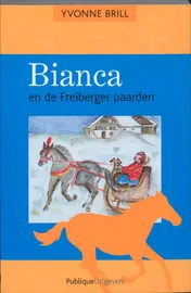 Omslag van Bianca en de Freiberger paarden