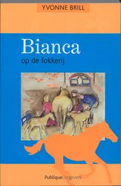 Omslag van Bianca op de fokkerij