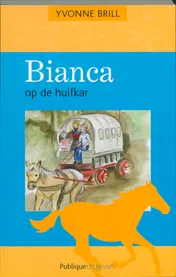 Omslag van Bianca op de huifkar