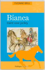 Omslag van Bianca traint voor jockey