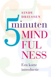 Omslag van Vijf minuten mindfulness