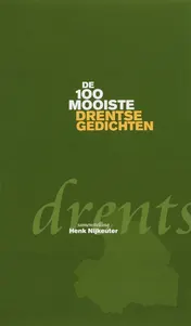 Omslag van De honderd mooiste Drentse gedichten