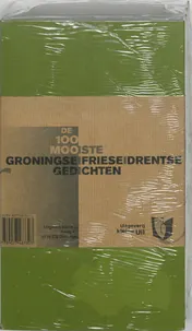 Omslag van De honderd mooiste Groningse, Friese en Drentse gedichten
