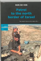 Omslag van Patrol to the north border of Israel