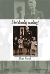 Omslag van Is het dinsdag vandaag?