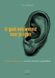 Omslag van Er gaat een wereld voor je open