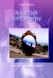Omslag van Je kunt ook jezelf vergeven