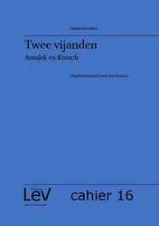 Omslag van Twee vijanden - Amalek en Korach