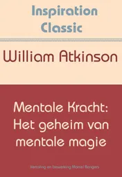 Omslag van Mentale kracht: het geheim van mentale magie