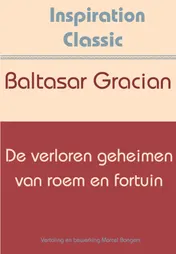 Omslag van De verloren geheimen van roem en fortuin