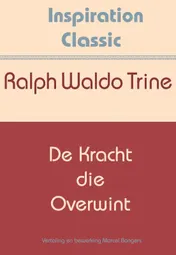 Omslag van De kracht die overwint
