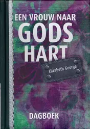 Omslag van Een vrouw naar Gods hart