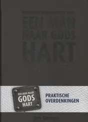 Omslag van Praktische overdenkingen voor een man naar Gods hart