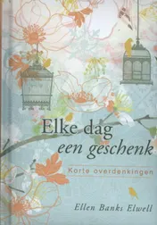 Omslag van Elke dag een geschenk