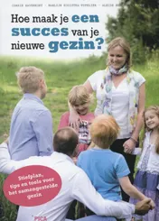 Omslag van Hoe maak je een succes van je nieuwe gezin?
