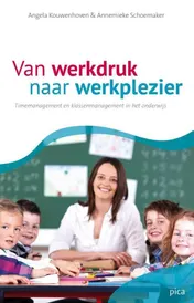 Omslag van Van werkdruk naar werkplezier