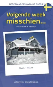 Omslag van Volgende week misschien