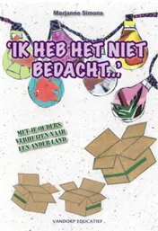 Omslag van Ik heb het niet bedacht...