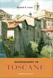Omslag van Huizenjacht in Toscane