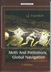 Omslag van Myth And Prehistoric Global Navigation
