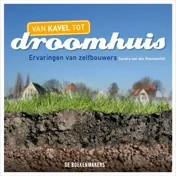 Omslag van Van kavel tot droomhuis