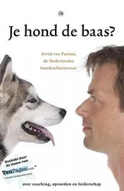 Omslag van Je hond de baas?