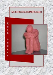 Omslag van Als het leven ANDERS loopt
