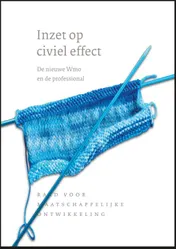 Omslag van Inzet op civiel effect