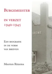 Omslag van Burgemeester in verzet 1940-1945