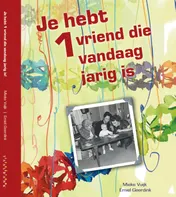 Omslag van Je hebt 1 vriend die vandaag jarig is