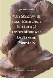 Omslag van Van Steenwijk naar München (en terug