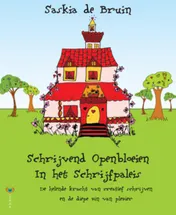 Omslag van Schrijvend openbloeien in het schrijfpaleis