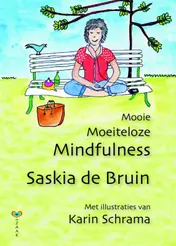Omslag van Mooie moeiteloze mindfulness