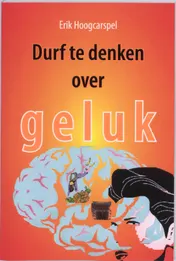 Omslag van Durf te denken over geluk