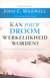 Omslag van Kan jouw droom werkelijkheid worden?