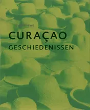 Omslag van Curacao geschiedenissen