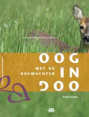 Omslag van Natuurontmoetingen met de boswachter