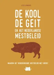 Omslag van De kool, de geit en het mestbeleid