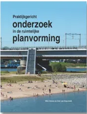 Omslag van Praktijkgericht onderzoek in de ruimtelijke planvorming