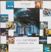 Omslag van Curacao Dutch Caribbean Architecture & Style