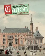 Omslag van Historische canon van Haarlem