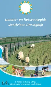 Omslag van Wandel- en fietsgids Westfriese Omringdijk