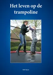 Omslag van Het leven op de trampoline