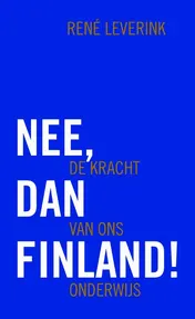 Omslag van Nee, dan Finland!
