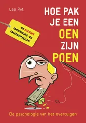 Omslag van Hoe pak je een oen zijn poen