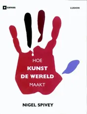 Omslag van Hoe kunst de wereld maakt