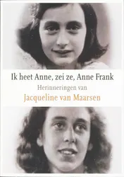 Omslag van Ik heet Anne, zei ze, Anne Frank