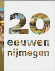 Omslag van 20 Eeuwen Nijmegen
