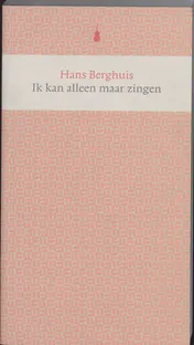 Omslag van Ik kan alleen maar zingen