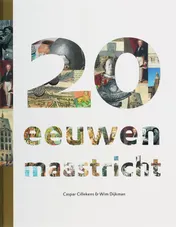 Omslag van 20 eeuwen Maastricht